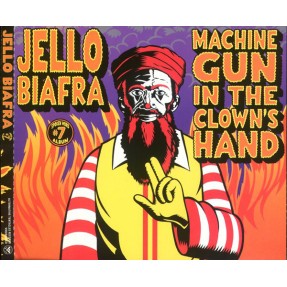 Machine Gun In The Clown's Hand