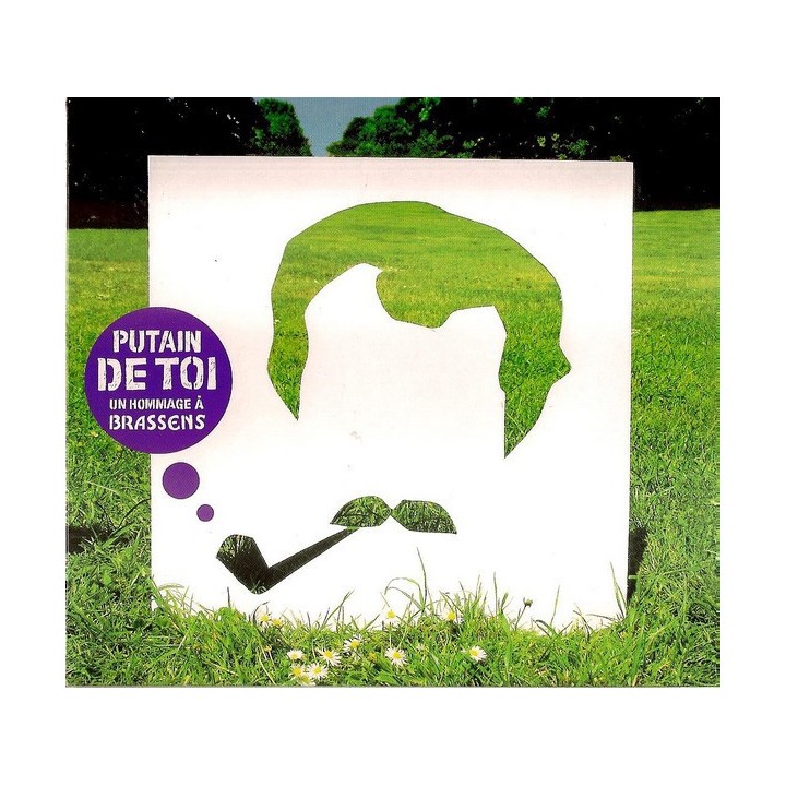 Putain De Toi - Un Hommage À Brassens