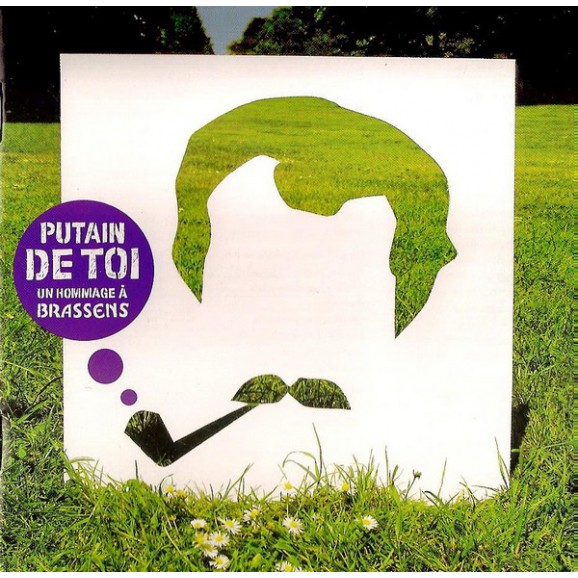 Putain De Toi - Un Hommage À Brassens