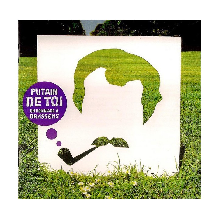 Putain De Toi - Un Hommage À Brassens