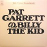 Pat Garret & Billy The Kid - Soundtrack