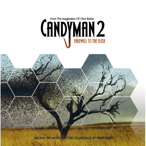 Candyman 2: Farewell To The Flesh (Original 1995 Motion Picture Soundtrack)
